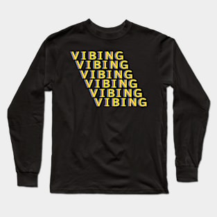 Vibing Repeated Long Sleeve T-Shirt